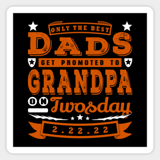 Promoted To Grandpa on Twosday Typography White Brown Text Magnet